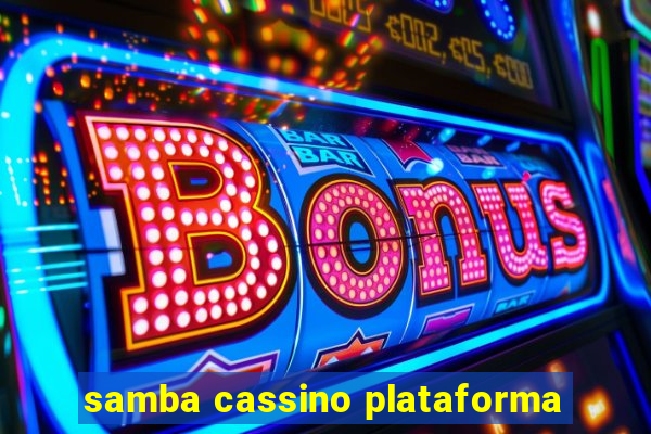 samba cassino plataforma